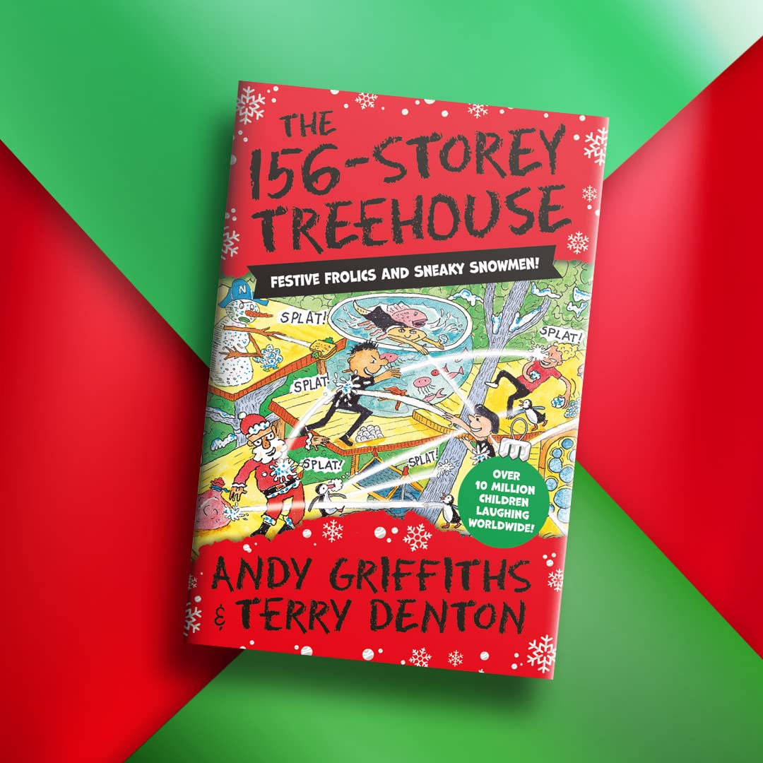 156-Storey Treehouse Festive Frolics & Sneaky Snowmen (The Treehouse Series, 12)