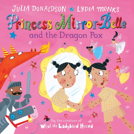 Princess Mirror-Belle and the Dragon Pox
