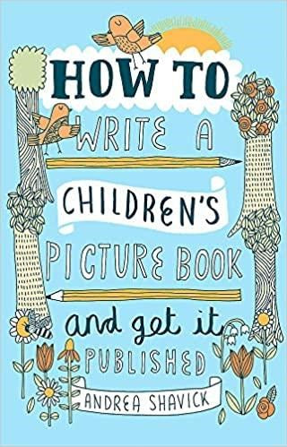 How to Write a Children's Picture Book and Get it Published