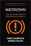 Meltdown: Why Our Systems Fail and What We Can Do About It