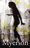 Out of Breath Hardcover