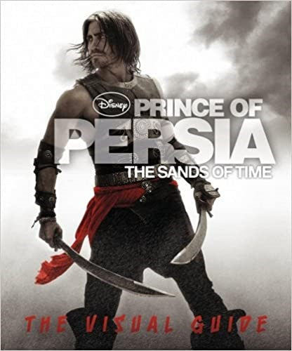 Prince of Persia the Visual Guide