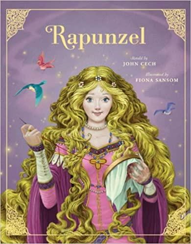 Rapunzel (The Classic Fairytale Collection)