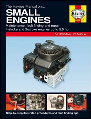 The Haynes Manual on Small Engines ( Hardback)