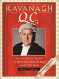 The Making of Kavanagh Q.C.