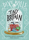 Tiny Britain: A Collection of the Nation's Overlooked Little Treasures