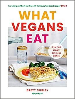 What Vegans Eat