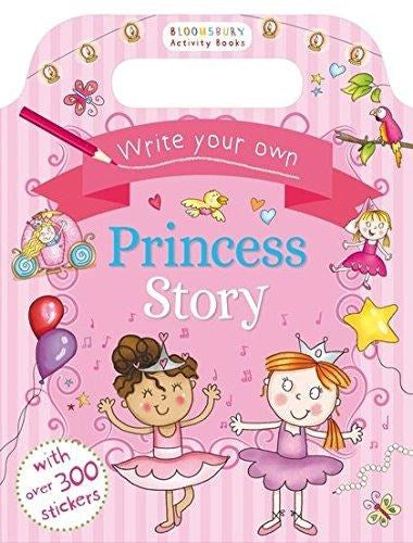 Write Your Own Princess Story (Bloomsbury Activity)