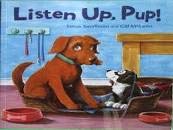 LISTEN UP, PUP!