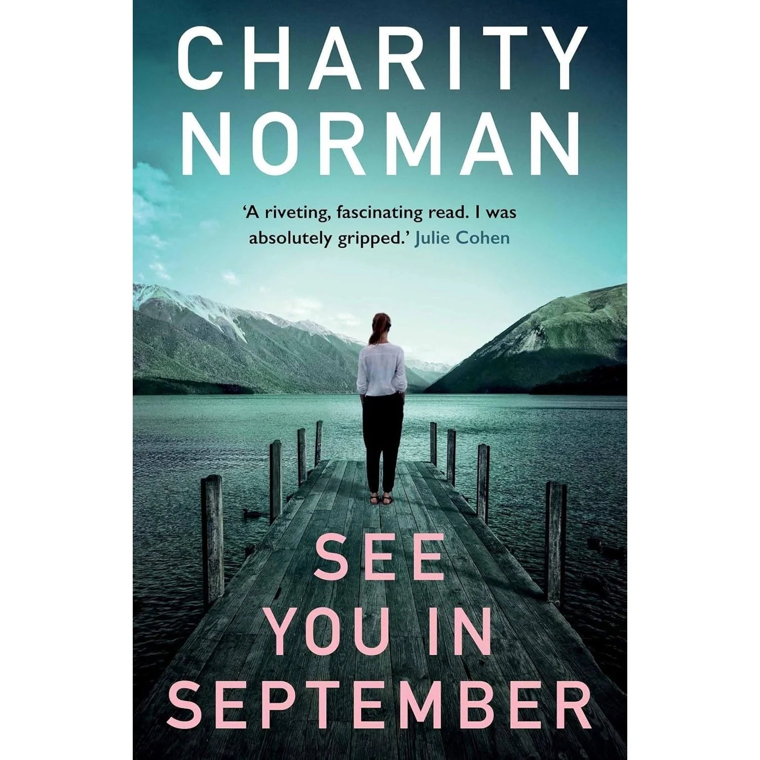 Charity Norman 3-book set (After the fall, The son-in-law, See you in September)
