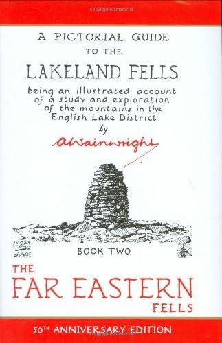A Pictorial Guide to the Lakeland Fells, Book 2: The Far Eastern Fells