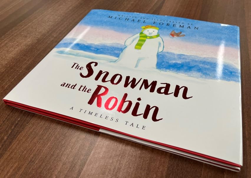 The Snowman and the Robin: a beautiful tale of friendship