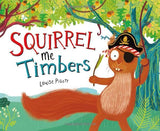 Squirrel me Timbers