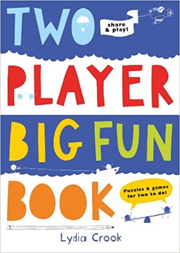 Two Player Big Fun Book: Puzzles & Games for Two to Do!