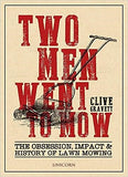 Two Men Went to Mow