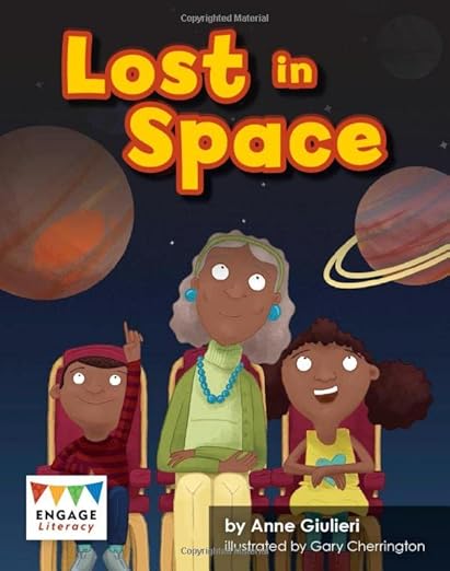 Lost in Space (Engage Literacy: Engage Literacy Turquoise - Extension A)