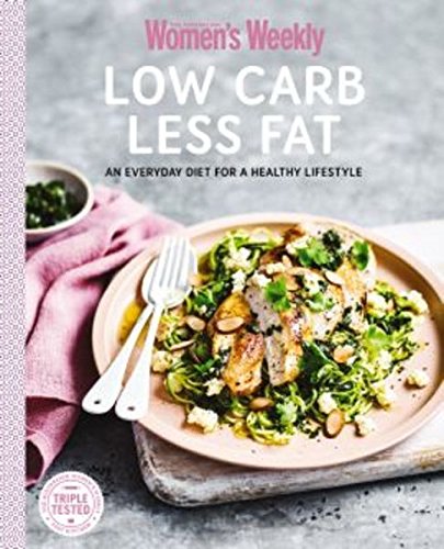 Low Carb, Less Fat (The Australian Women's Weekly: New Essentials)