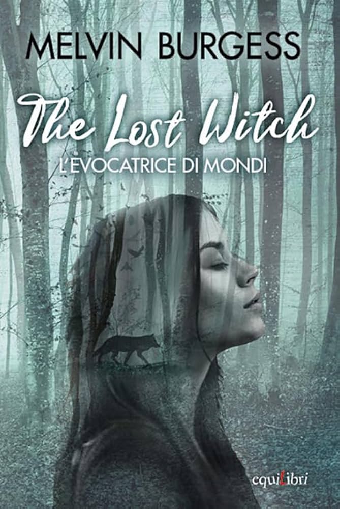 The Lost Witch