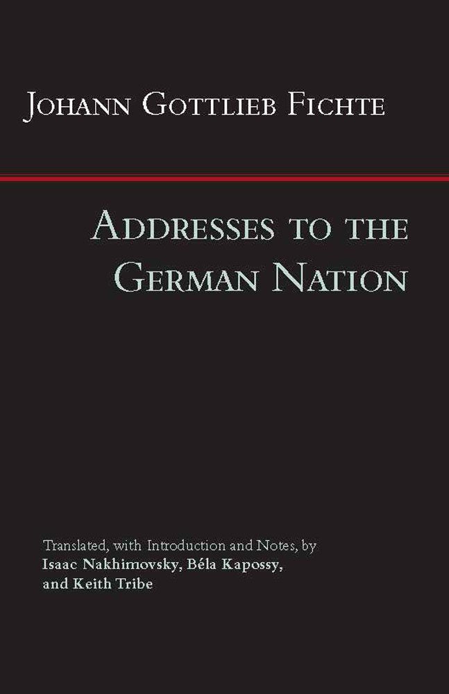 Addresses To The German Nation