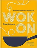 Wok On: Deliciously balanced Asian meals in 30 minutes or less