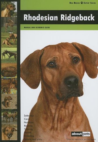Rhodesian Ridgeback (Dog Breed Expert Series)