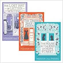 Menna Van Praag Collection - 3 Books (The Dress Shop of Dreams, The House at the End of Hope Street, The Lost Art of Letter Writing)