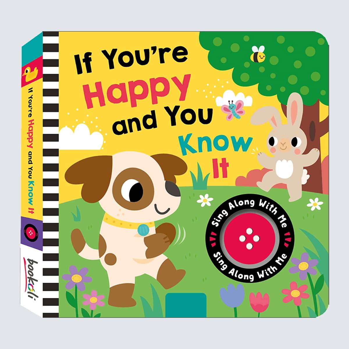 If You're Happy and You Know It: Sing Along With Me (Sing Along With Me Sound)