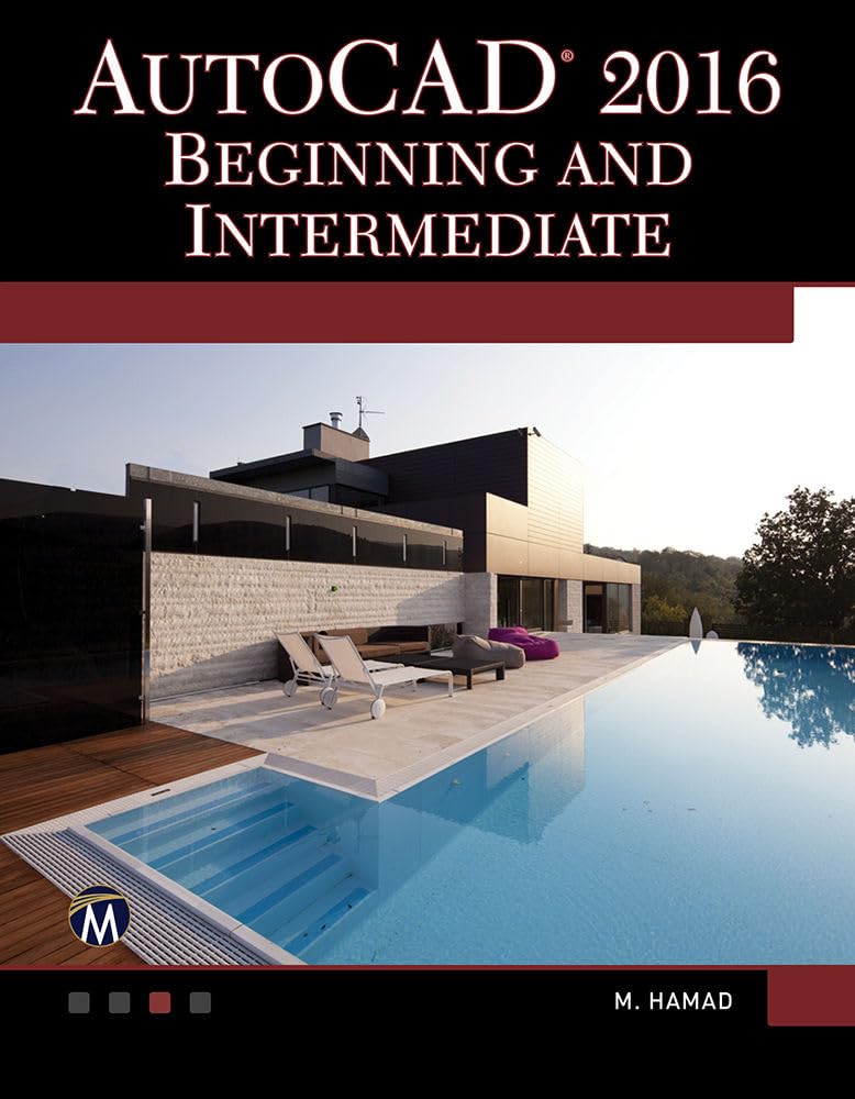 Autocad 2016 Beginning and Intermediate