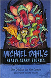 The Goblin in the Grass: And Other Scary Tales (Michael Dahl's Really Scary Stories)