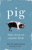 PIG: Tales from an Organic Farm
