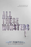 All These Monsters [paperback]