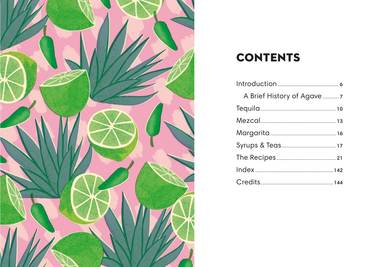 Tequila Made Me Do It: 60 tantalising tequila and mezcal cocktails