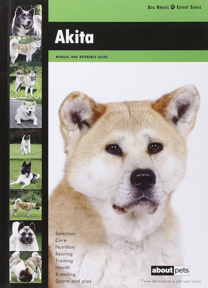 Akita (Dog Breed Expert Series): 1