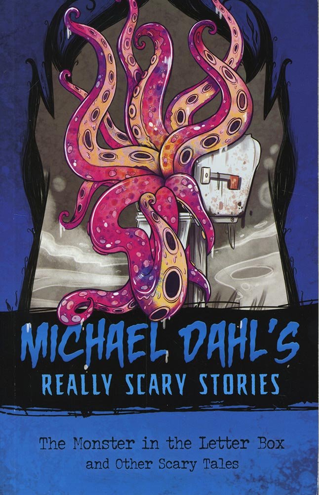 The Monster in the Letter Box: And Other Scary Tales (Michael Dahl's Really Scary Stories) Paperback
