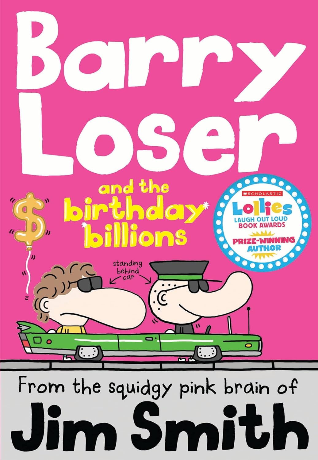 Barry Loser and the birthday billions Book 8