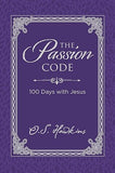 The Passion Code: 100 Days with Jesus (The Code Series) [hardcover]