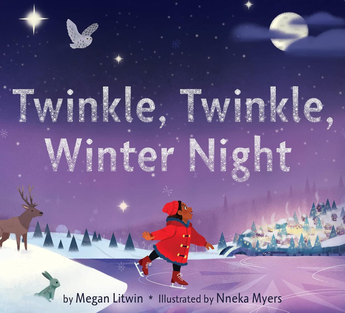 Twinkle, Twinkle, Winter Night: A Winter and Holiday Book for Kids [hardcover]