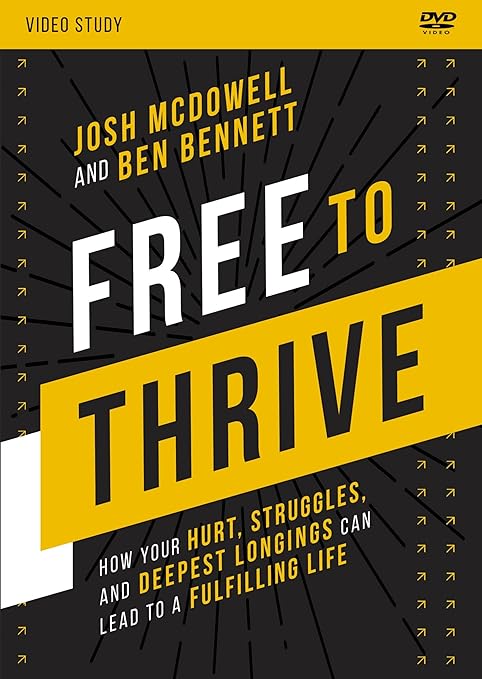 Free to Thrive Video Study: How Your Hurt, Struggles, and Deepest Longings Can Lead to a Fulfilling Life [dvd] [2023]