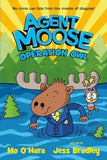Agent Moose Operation Owl