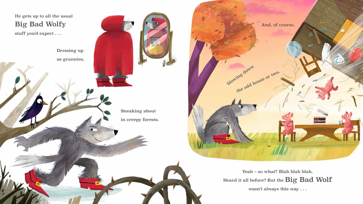 Once Upon a Big Bad Wolf: A fun-filled illustrated fairy tale