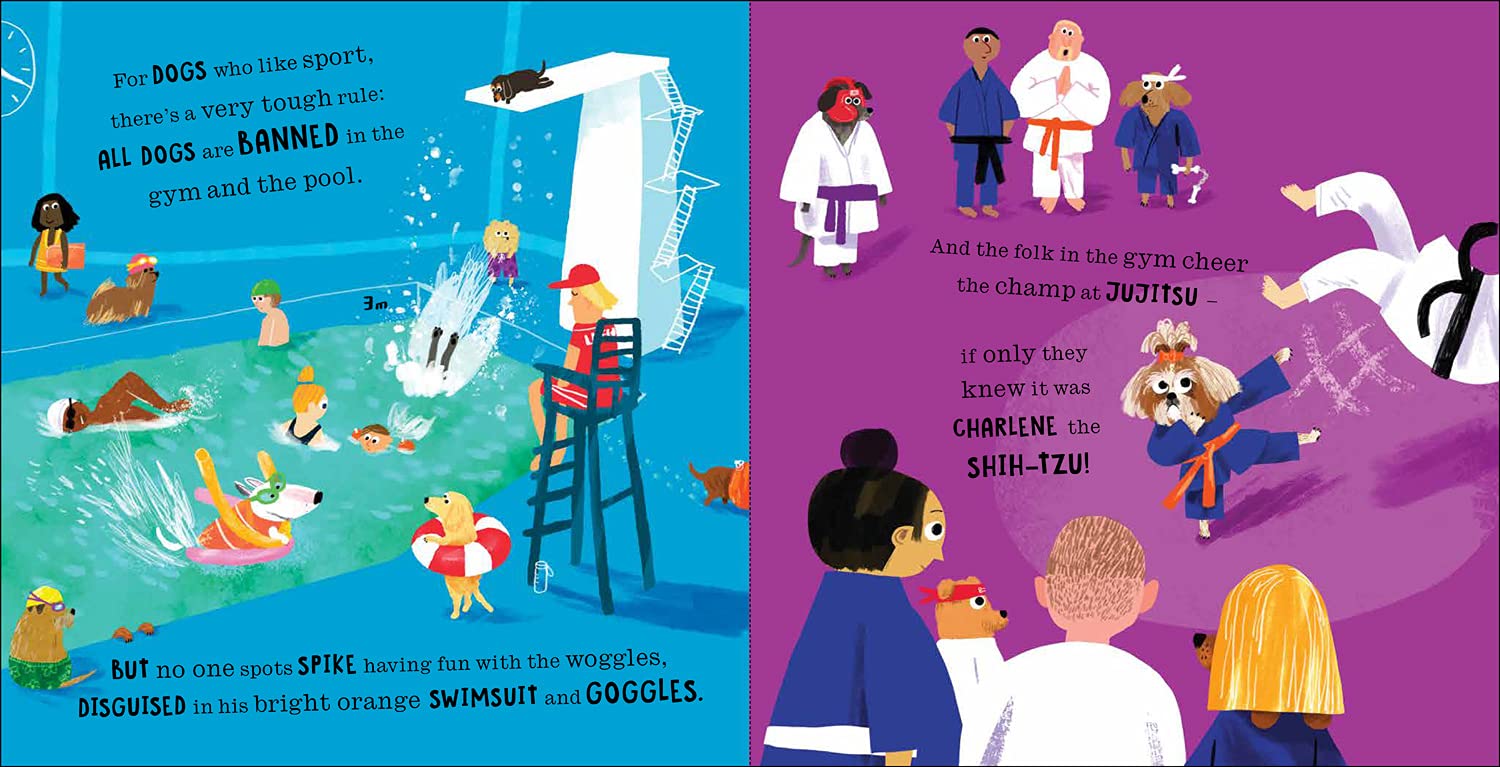 Dogs in Disguise: A fantastically funny rhyming story, perfect for dog lovers!