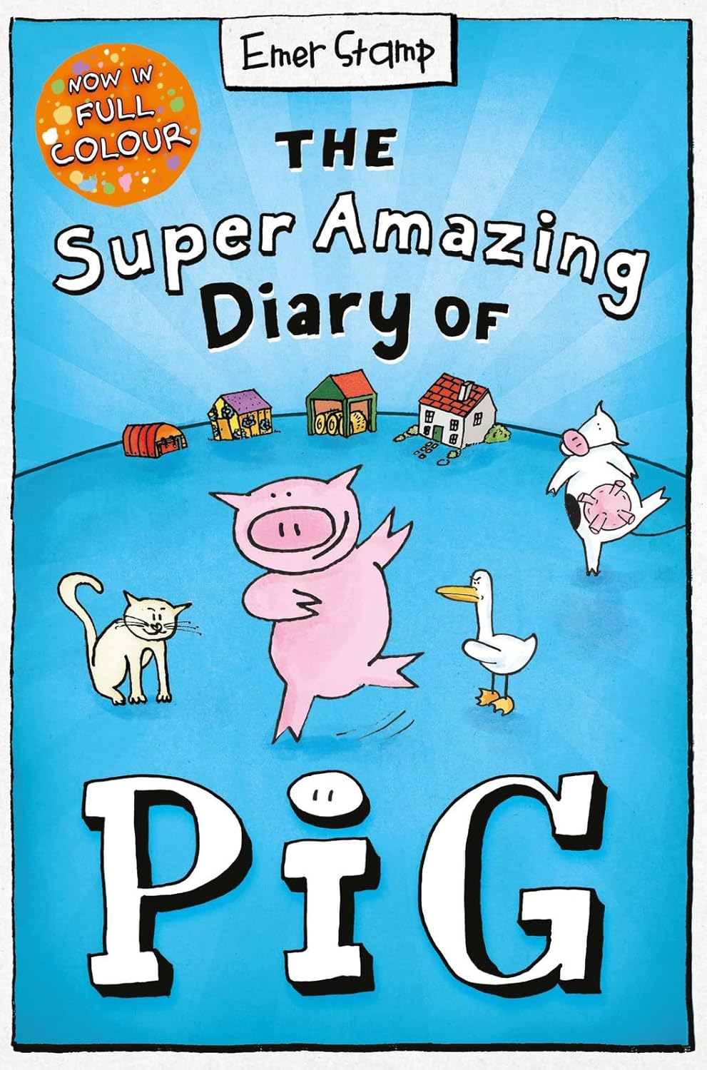The Super Amazing Diary of Pig: