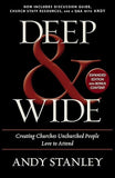 Deep and Wide: Creating Churches Unchurched People Love to Attend [paperback]