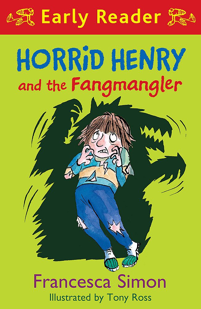 Horrid Henry and the Fangmangler: Book 36 (Horrid Henry Early Reader)
