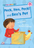 Peck, Hen, Peck! and Ben's Pet (Pink Early Reader) (Pink Band)