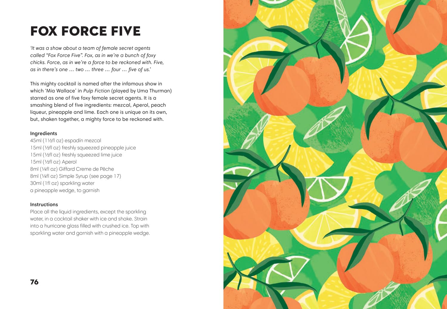 Tequila Made Me Do It: 60 tantalising tequila and mezcal cocktails