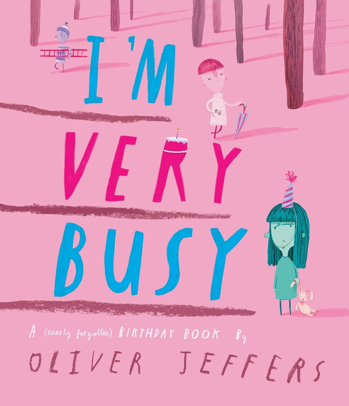 I’m Very Busy