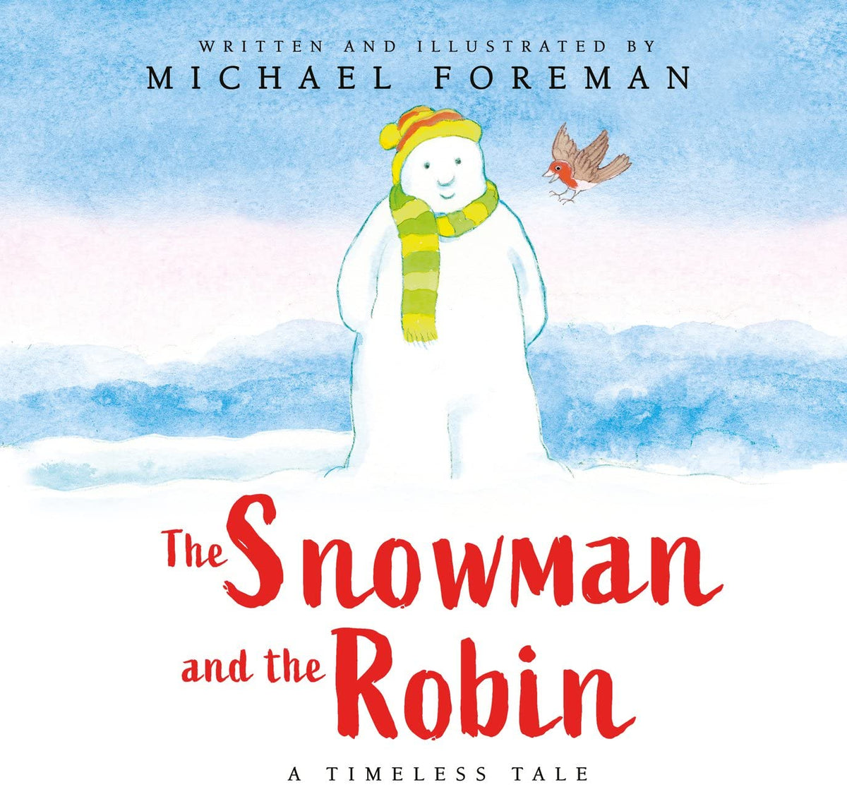 The Snowman and the Robin: a beautiful tale of friendship