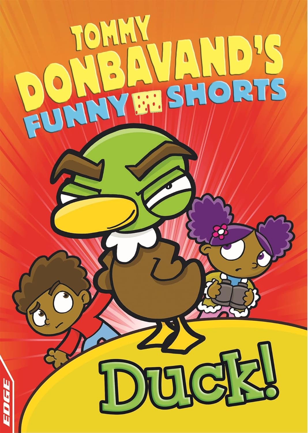 Duck! (EDGE: Tommy Donbavand's Funny Shorts)