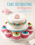 Cake Decorating for Beginners